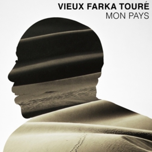 Vieux Farka Touré – Mon Pays