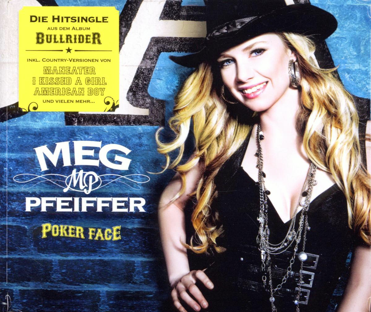 Meg Pfeiffer – Poker Face