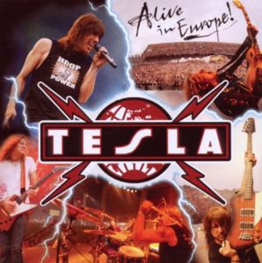 Tesla – Alive In Europe 2009