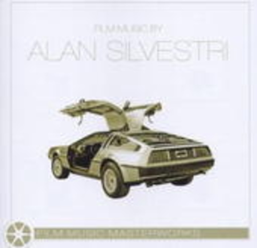 Alan Silvestri – Film Music Masterworks