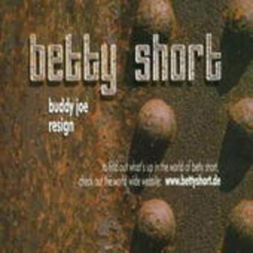 Betty Short – Buddy Joe
