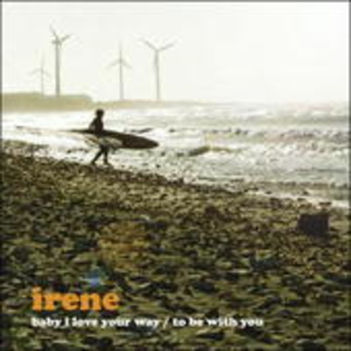 Irene – Baby I Love Your Way EP