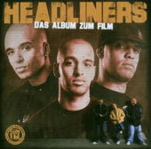 Headliners – Das Album zum Film