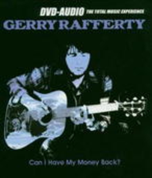 Gerry Rafferty – Can I Have My Money Back?