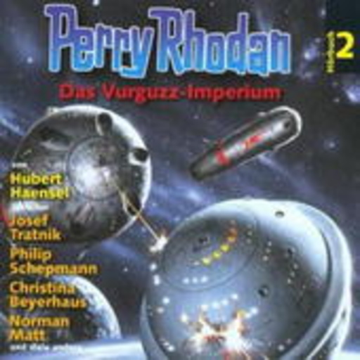 Perry Rhodan (3) – Das Vurguzz-Imperium