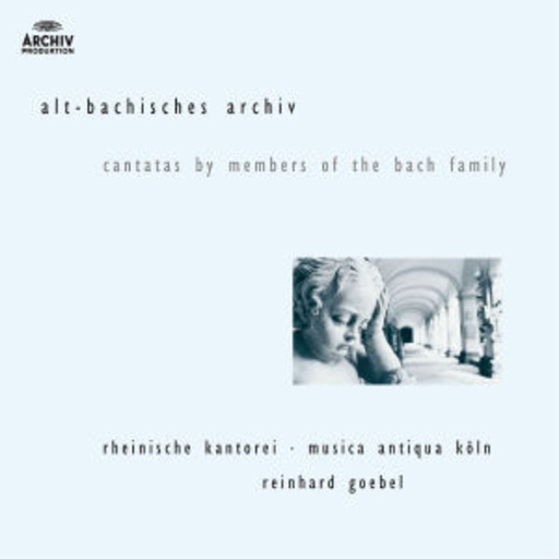Reinhard Goebel/Musica Antiqua Köln – Cantates By Members Of The Back Family
