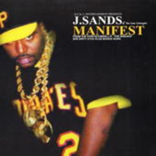 J. Sands (Lone Catalysts) – Manifest