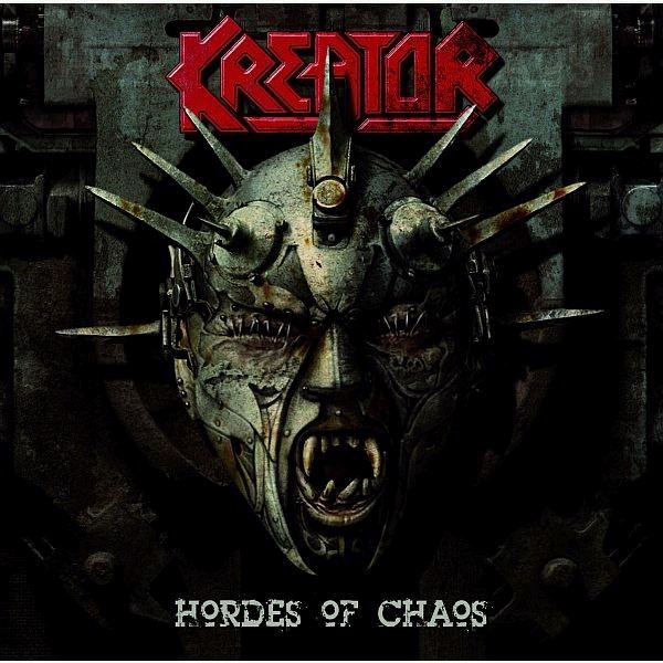 Kreator – Hordes Of Chaos