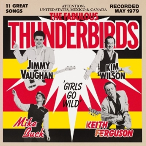 The Fabulous Thunderbirds – Girls Go Wild
