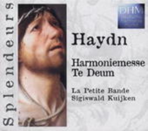 La Petite Bande – Harmoniemesse Te Deum (Splendeurs)