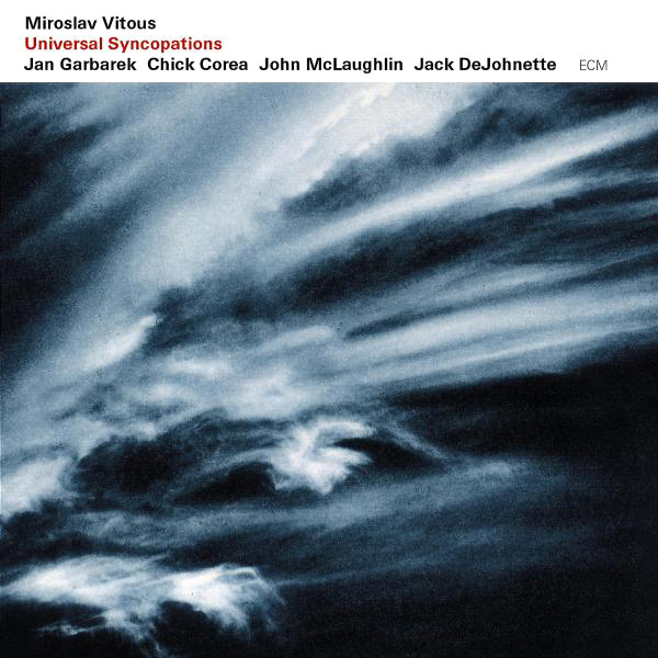 Vitous/Garbarek/Corea/... – Universal Syncopations