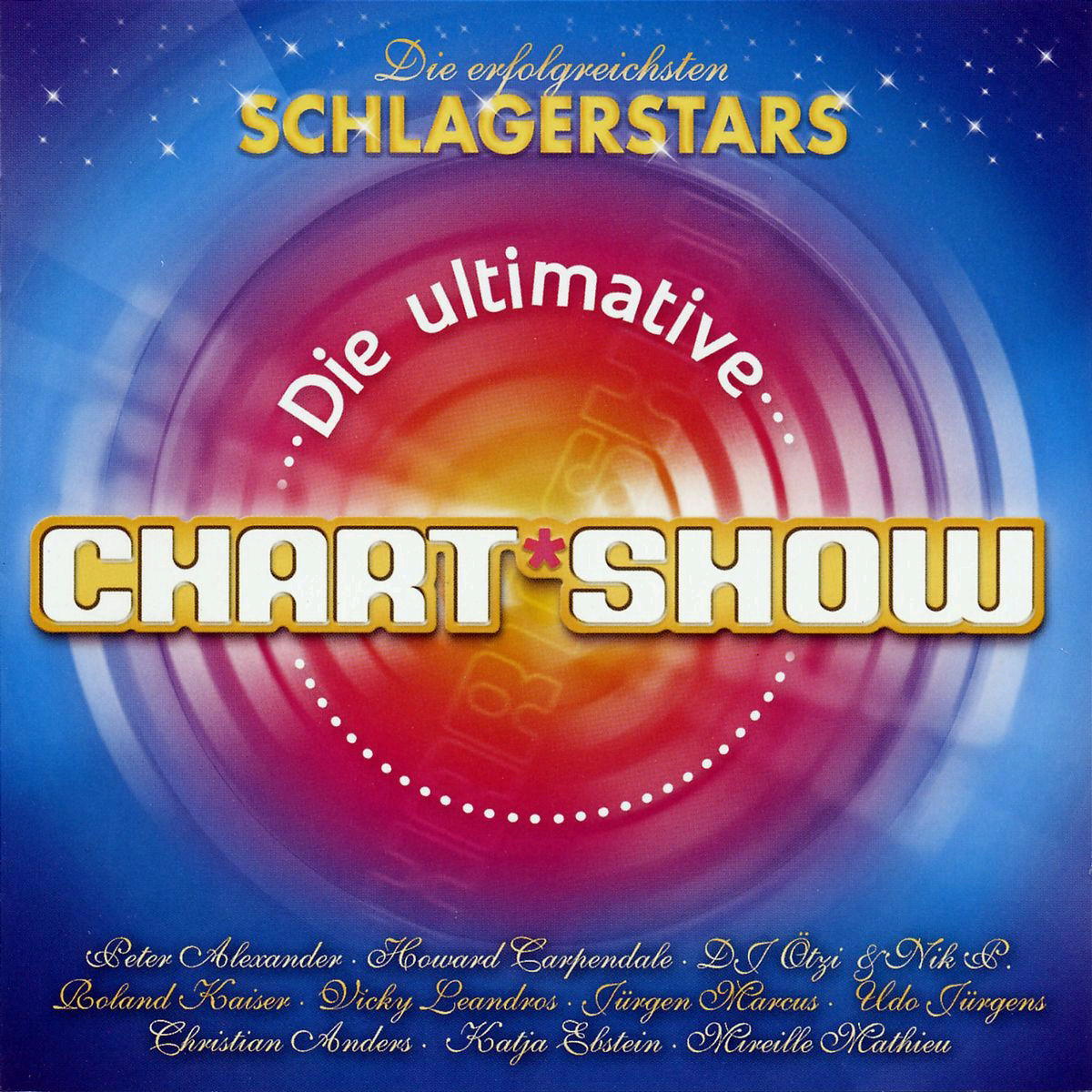 Diverse – Die ultimative Chart Show - Die erfolgreichsten Schlagerstars