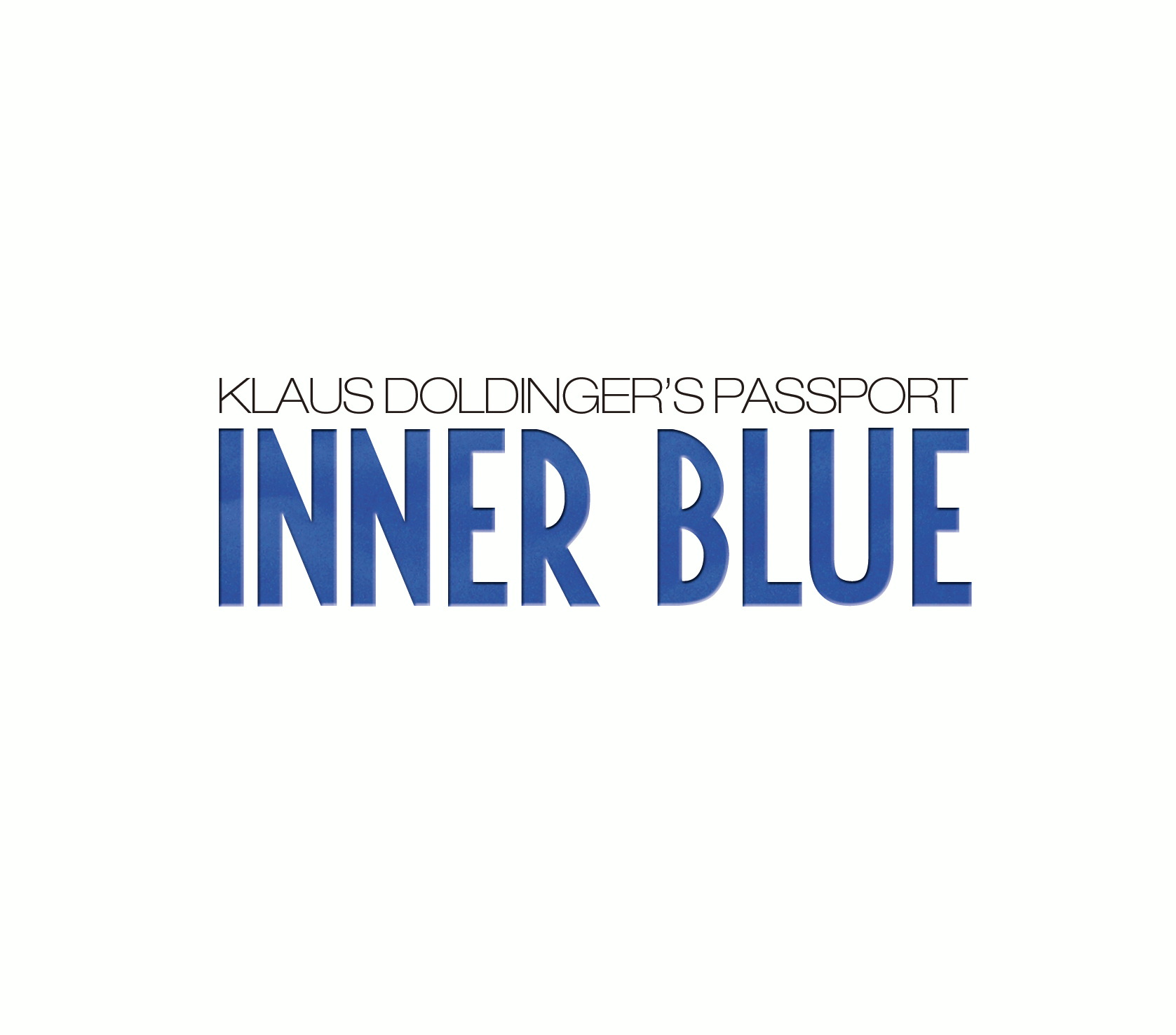 Klaus Doldinger's Passport – Inner Blue