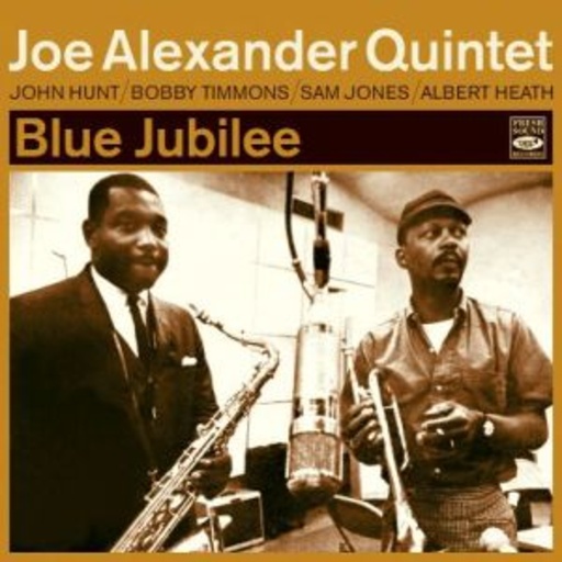 Joe Alexander Quintet – Blue Jubilee