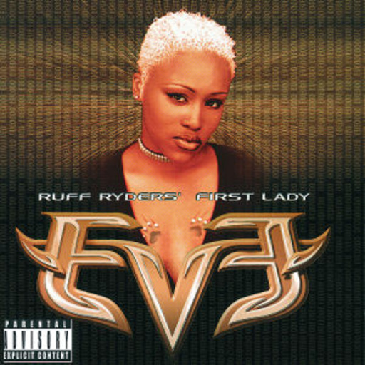 Eve – Let There Be Eve ... Ruff Riders First Lady
