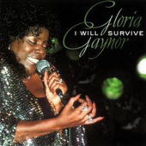Gloria Gaynor – I Will Survive