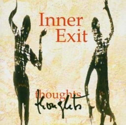 Inner Exit – Thoughts