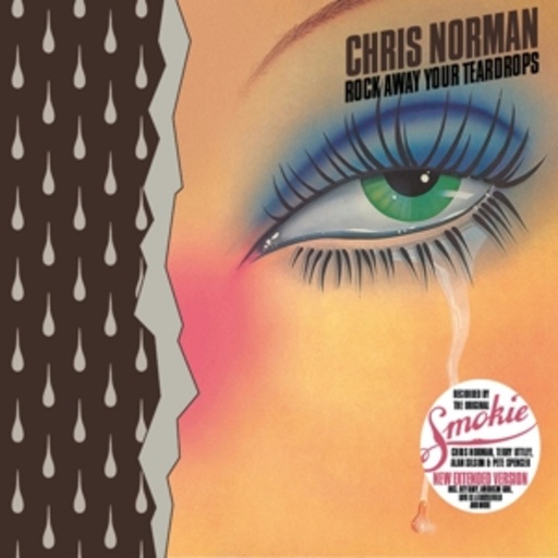 Smokie & Chris Norman – Rock Away Your Teardrops