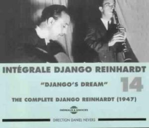 Django Reinhardt – The Complete Django Reinhardt Vol. 14 - Django's Dream