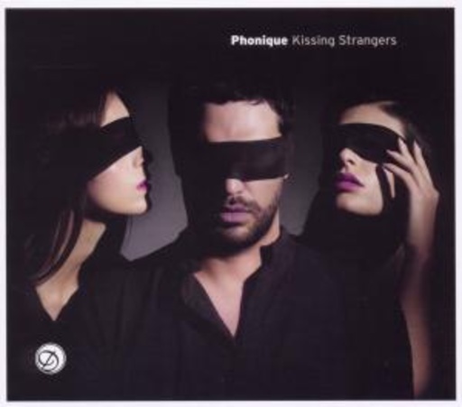 Phonique – Kissing Strangers