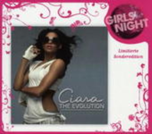 Ciara – The Evolution (Girls' Night Edition)