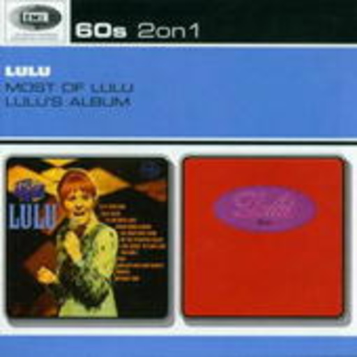 Lulu – Most Of Lulu/Lulu's Album (60's 2 On 1)