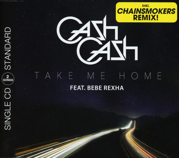 Cash Cash feat. Bebe Rexha – Take Me Home