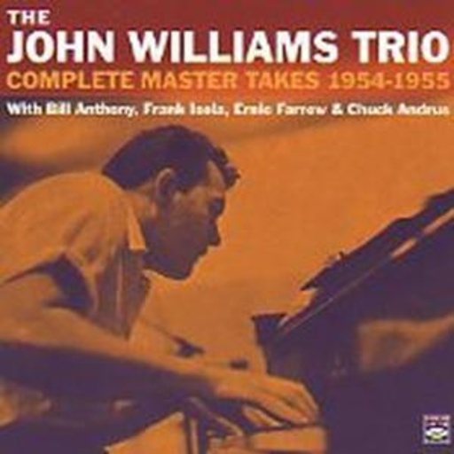 John Williams Trio – Complete Master Takes 1954-55