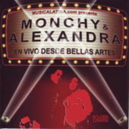 Monchy & Alexandra – En Divo Desde Bellas Artes