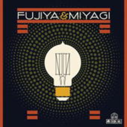 Fujiya & Miyagi – Lightbulbs
