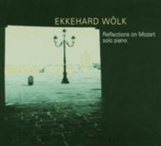 Ekkehard Wölk – Reflections On Mozart