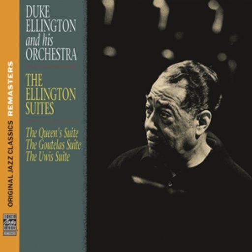 Duke Ellington & His Orchestra – The Ellington Suites (OJC Remasters)