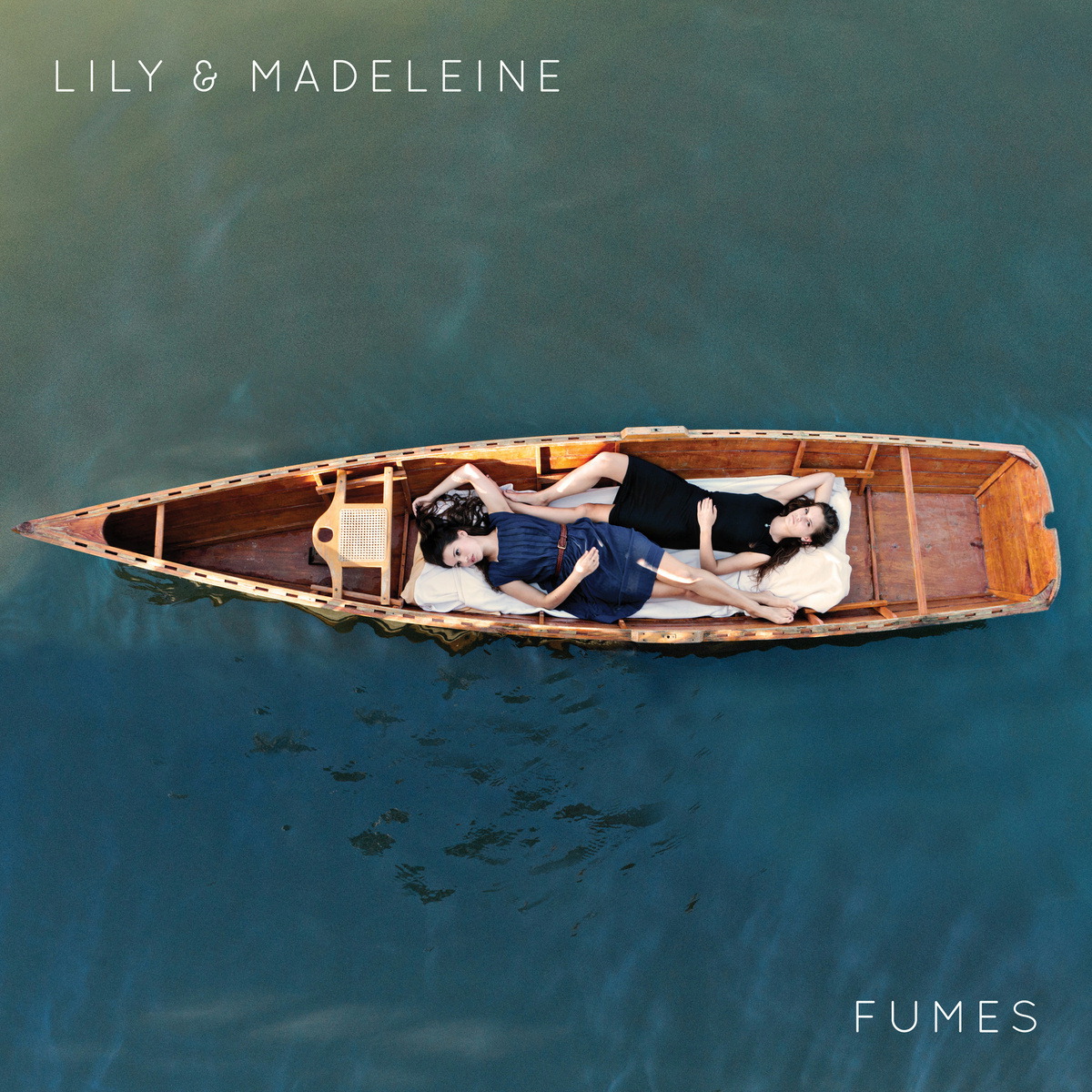 Lily & Madeleine – Fumes