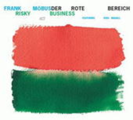 Der Rote Bereich – Risky Business