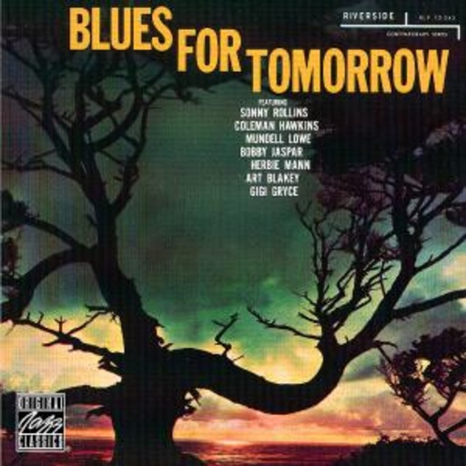 Sonny Rollins Quartet – Blues For Tomorrow