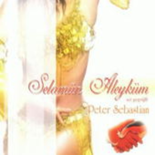 Peter Sebastian – Selamün Aleyküm (Sei gegrüsst)