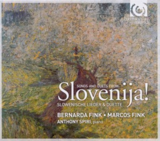 Bernarda Fink/Marcos Fink/Anthony Spiri – Slovenija!