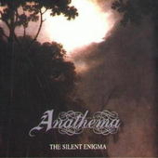 Anathema – The Silent Enigma