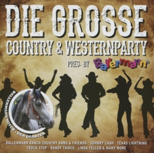 Diverse – Die große Country & Westernparty - Presented by Ballermann
