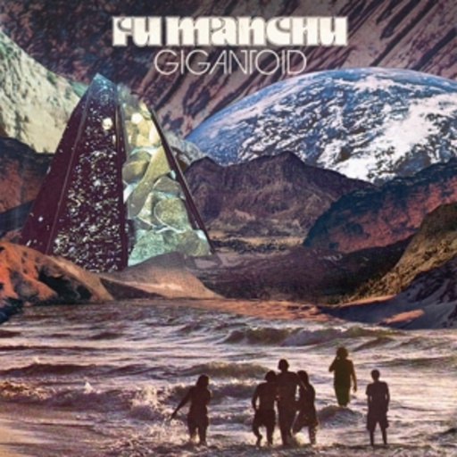 Fu Manchu – Gigantoid