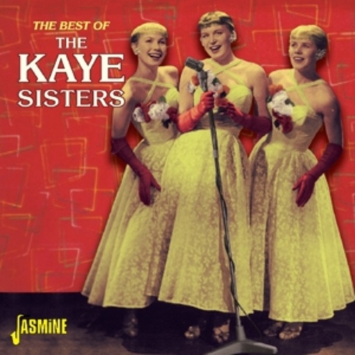 The Kaye Sisters – Best Of