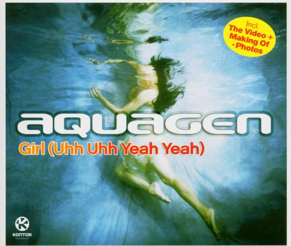 Aquagen – Girl (Uuh Uhh Yeah Yeah)