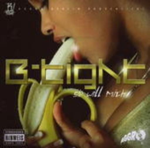 B-Tight – Sie will mich