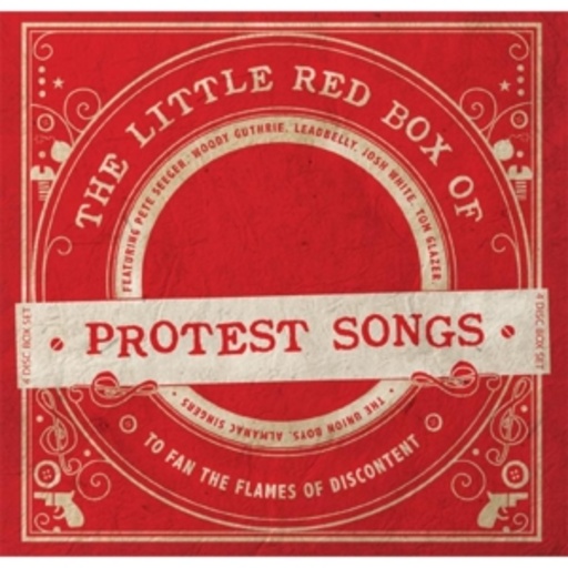 Diverse – The Little Red Box Of Protest Songs