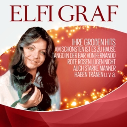Elfi Graf – Ihre großen Hits