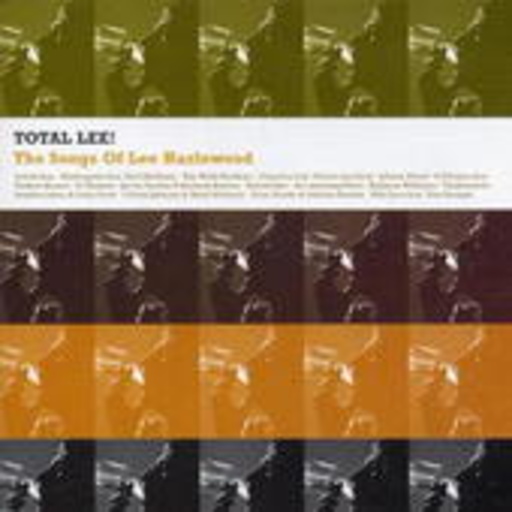 Diverse – Total Lee! - The Songs Of Lee Hazlewood