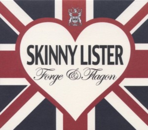 Skinny Lister – Forge & Flagon