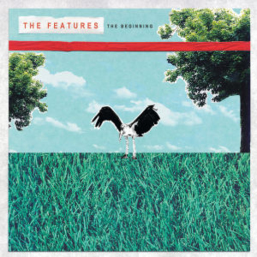 The Features – The Beginning EP