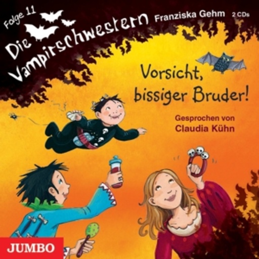 Die Vampirschwestern – Vorsicht, bissiger Bruder! (11)