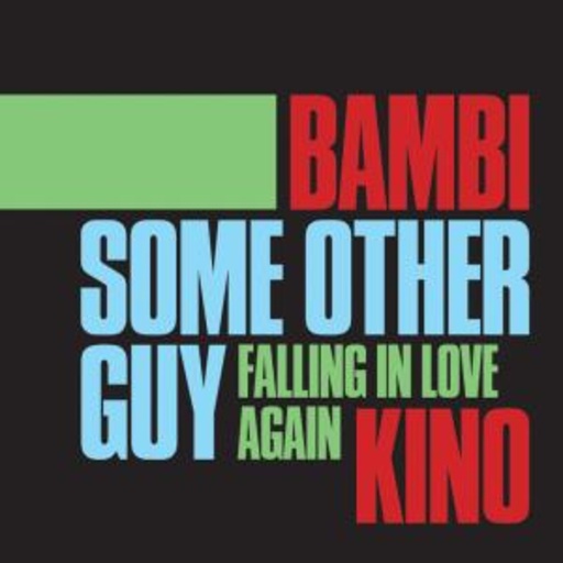 Bambi Kino – Some Other Guy/Falling In Love Again